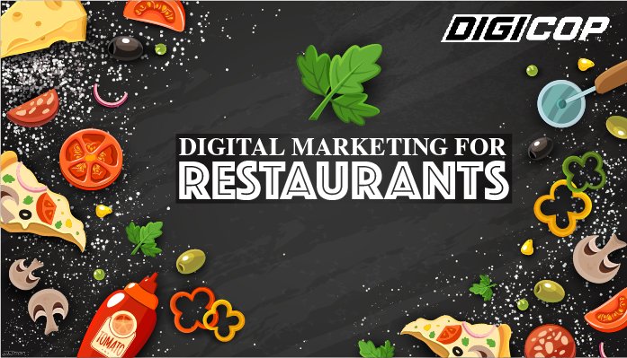 The scope of Digital Marketing for Restaurants